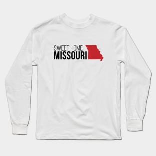 Sweet Home Missouri Long Sleeve T-Shirt